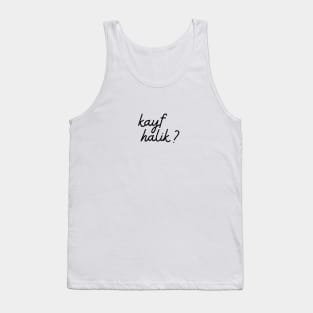 kayf halik - black Tank Top